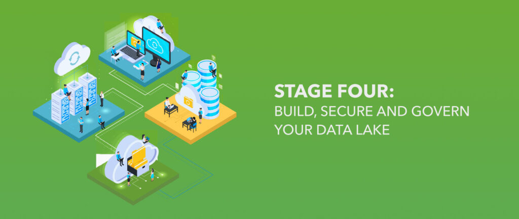 Stage4-Build, Secure and Govern Your Data Lake