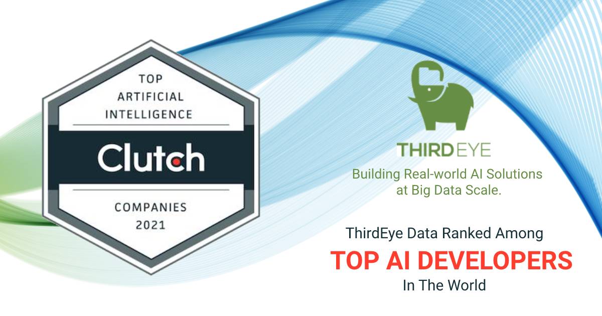ThirdEye Data Named Top AI Development Company by Clutch