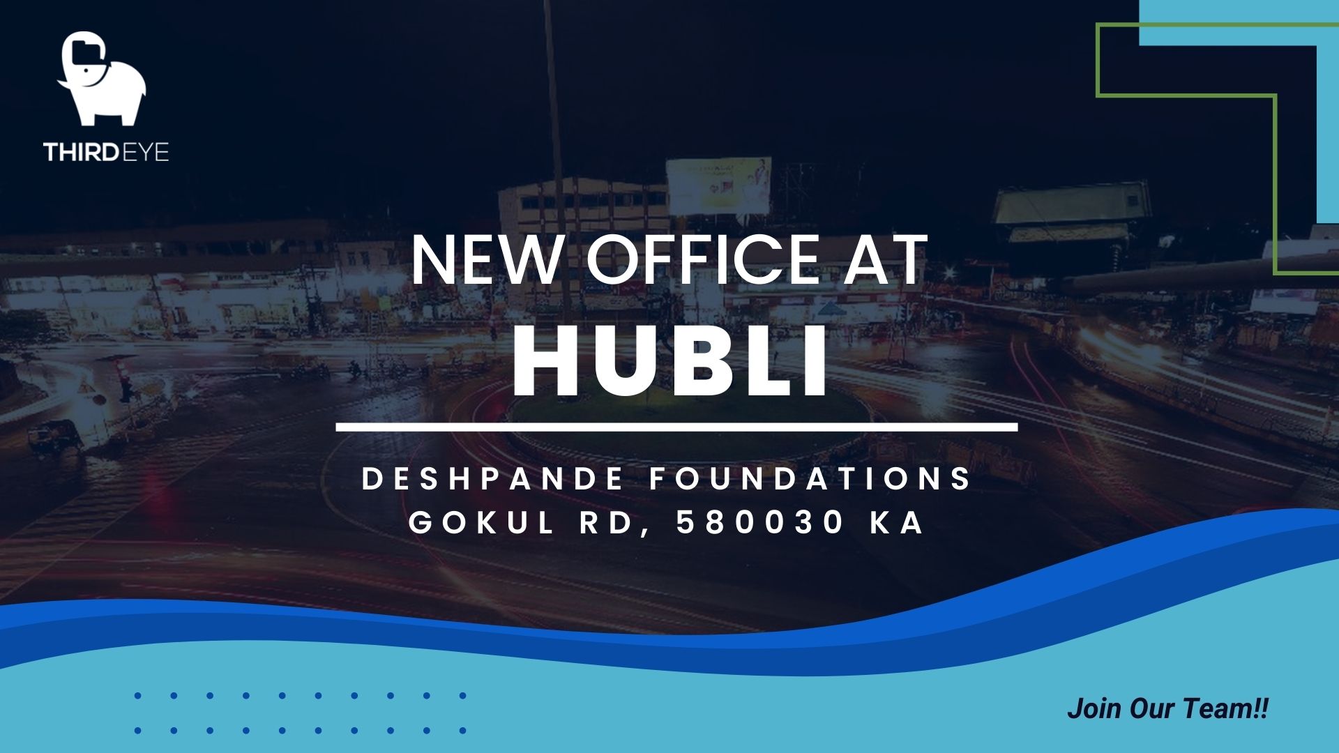 New Office in Hubli