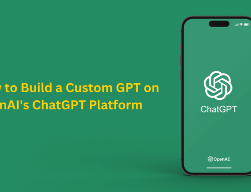 How to Build a Custom GPT on OpenAI’s ChatGPT Platform